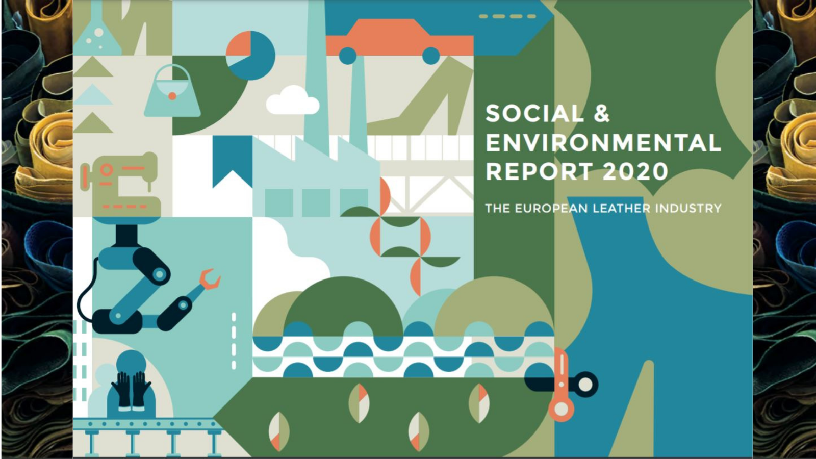 European leather sector: joint efforts to make a strong ethical dimension the defining feature of the industry